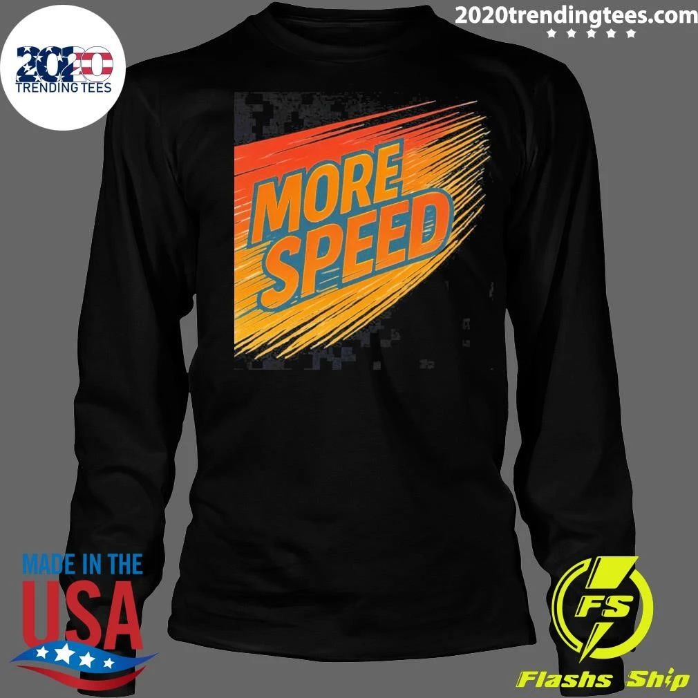 More Speed Retro New Shirt