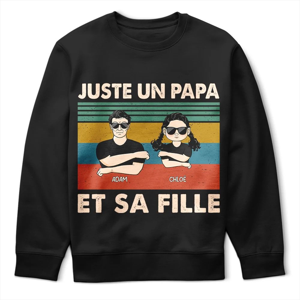 Juste Un Papa Et Sa Fille - T-Shirt Personnalisé