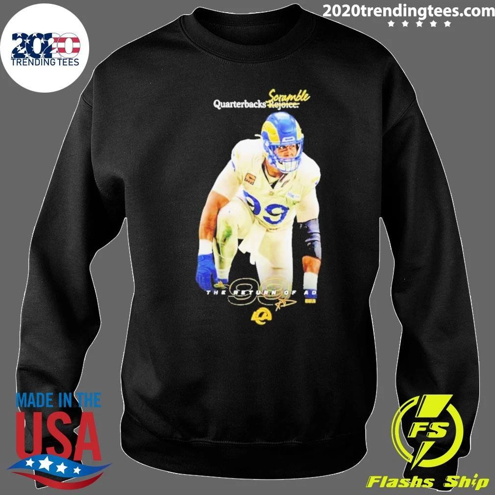 Aaron Donald La Rams Quarterbacks Scramble The Return Of Ad Shirt