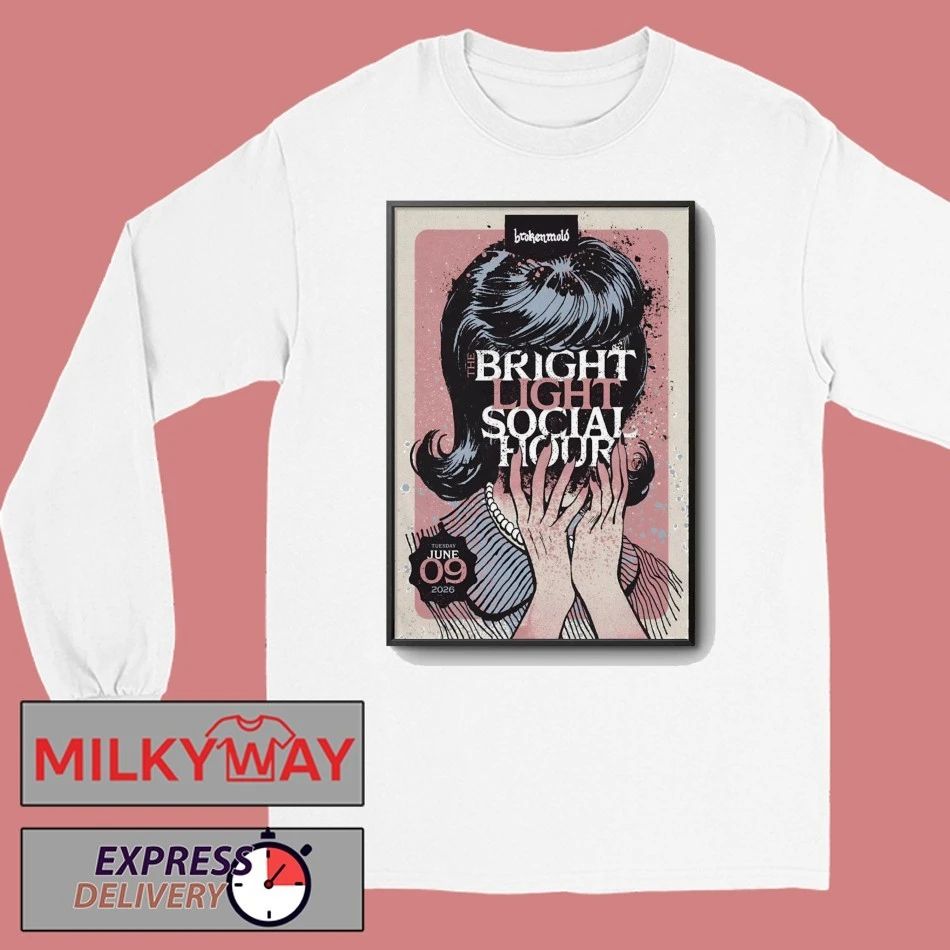 The Bright Light Social Hour 6 9 2026 Tampa FL Poster shirt