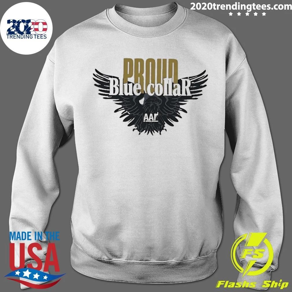 Proud Blue Collar AAF Eagle work labor Shirt