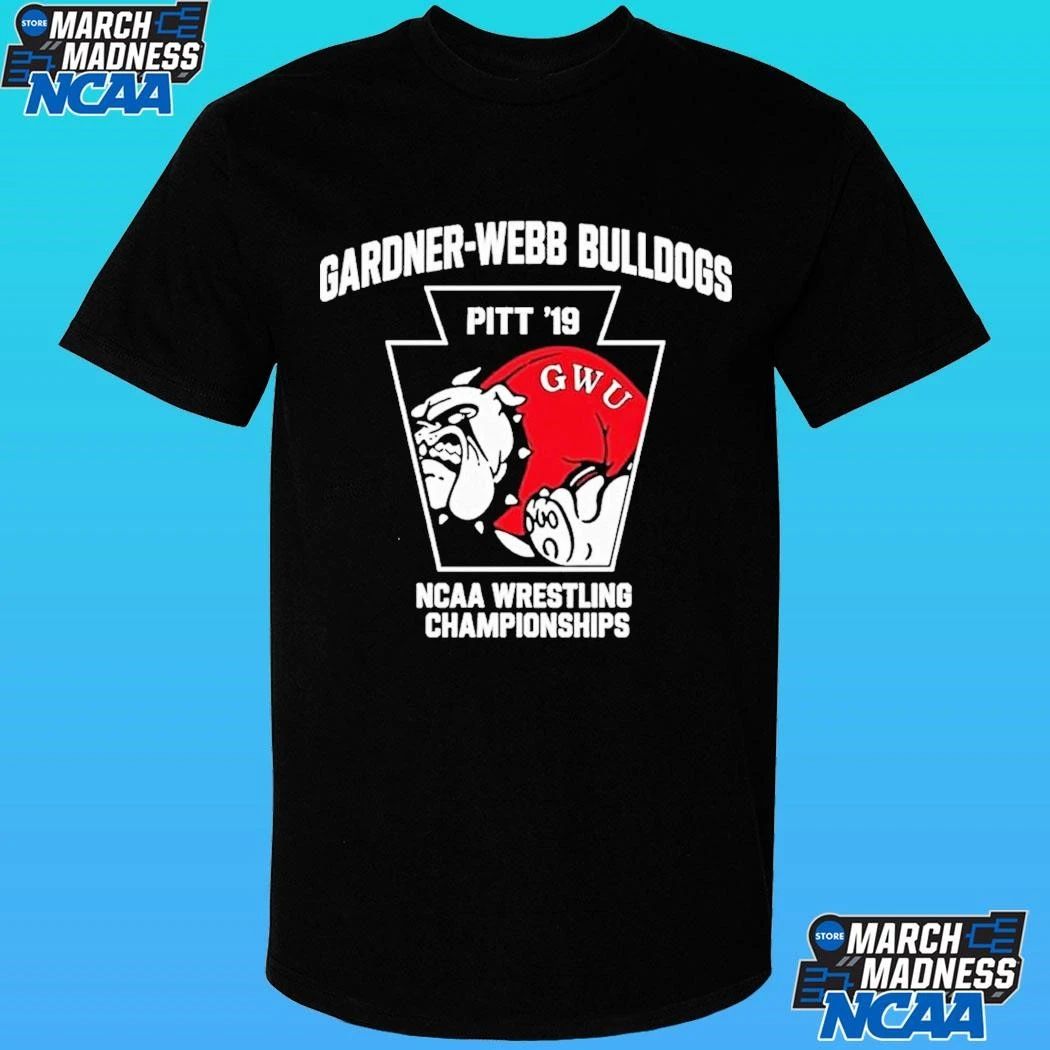 Gardner Webb Bulldogs Pitt 19 Ncaa Wrestling Championship Shirt