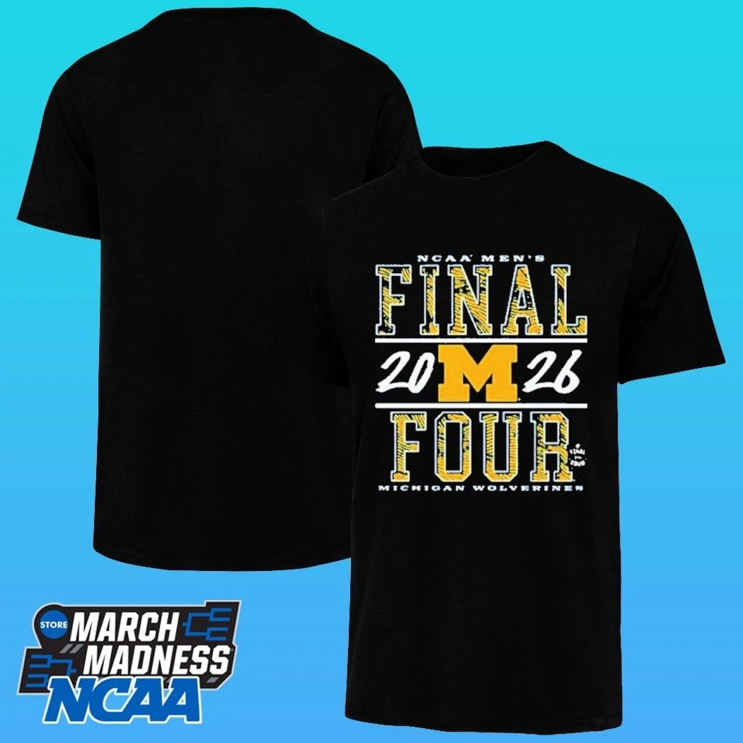 Michigan Wolverines 2026 NCAA Men’s Basketball Final Four March Madness Final Four Shirt