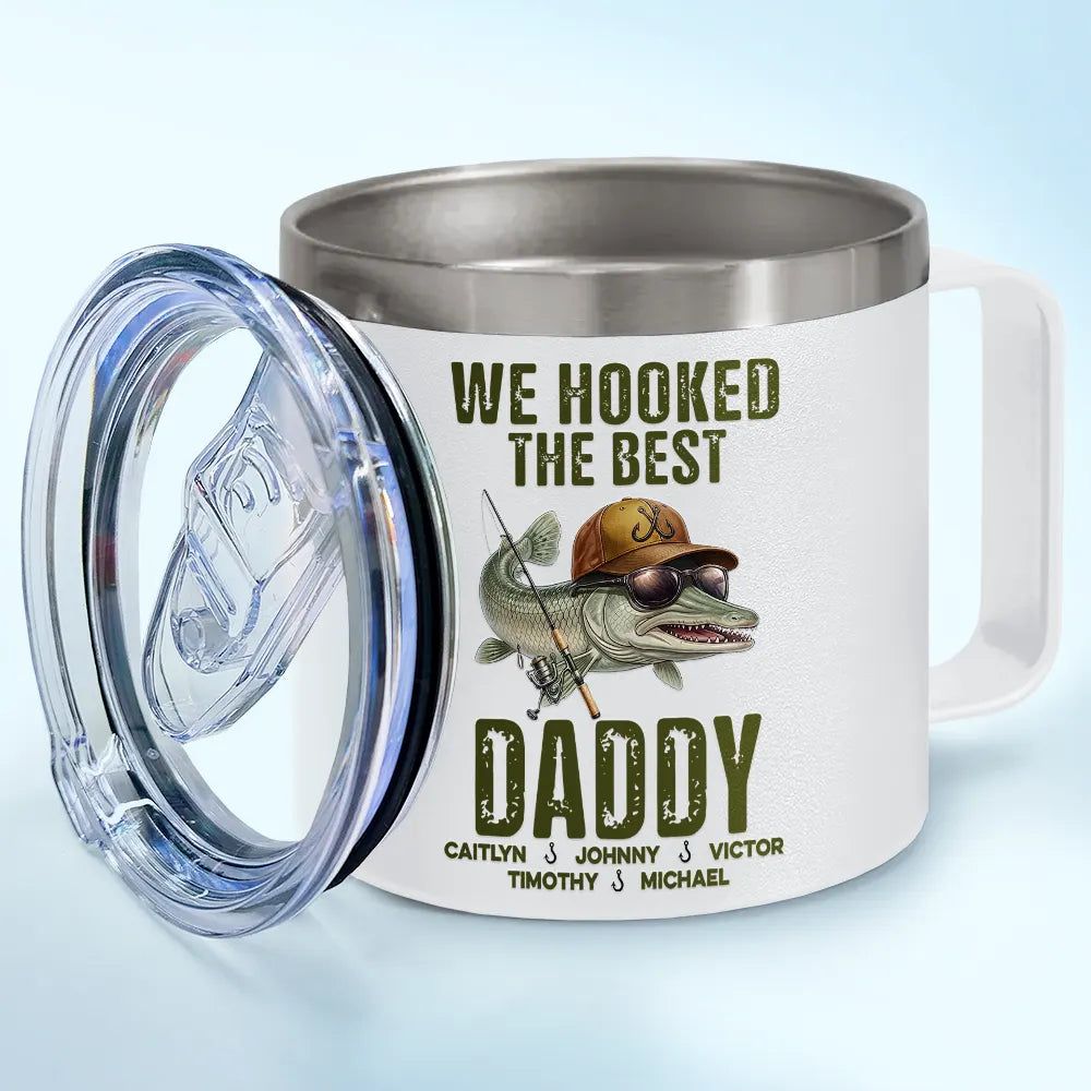 We Hooked The Best Dad Grandpa - Personalized 14oz Stainless Steel Tumbler With Handle