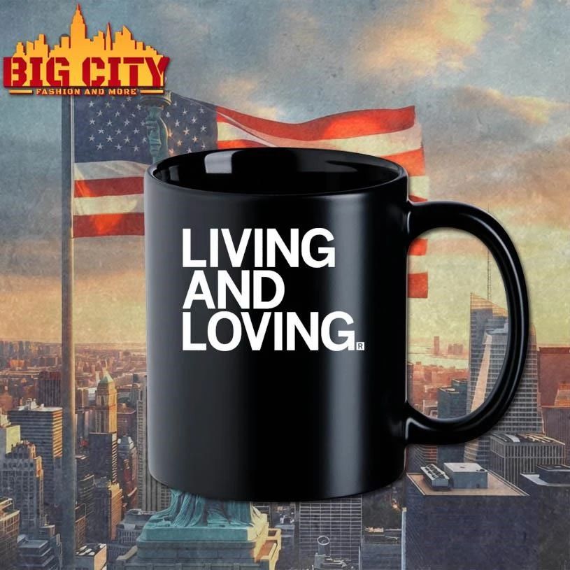 Living and Loving Shirt