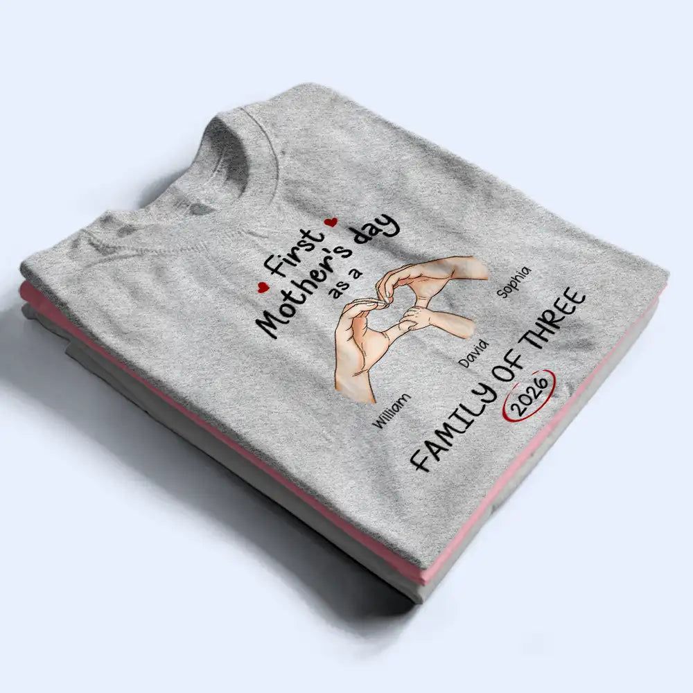 First Time Ever As A Family Of Three - Personalized T Shirt