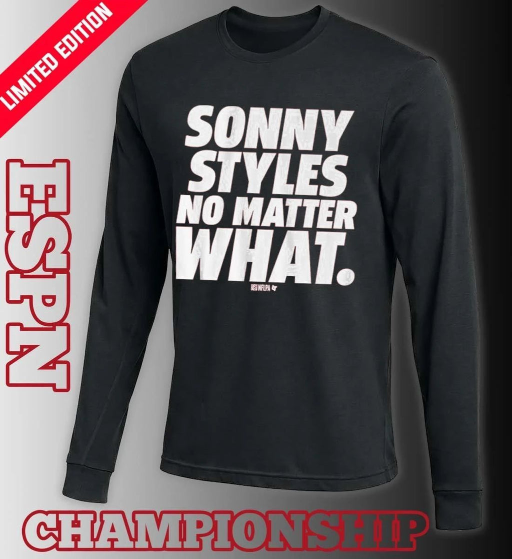 Sonny Styles No Matter What Shirt