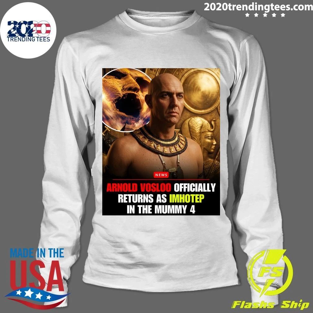Arnold Vosloo Officially Returns As Imhotep In The Mummy 4 Shirt]