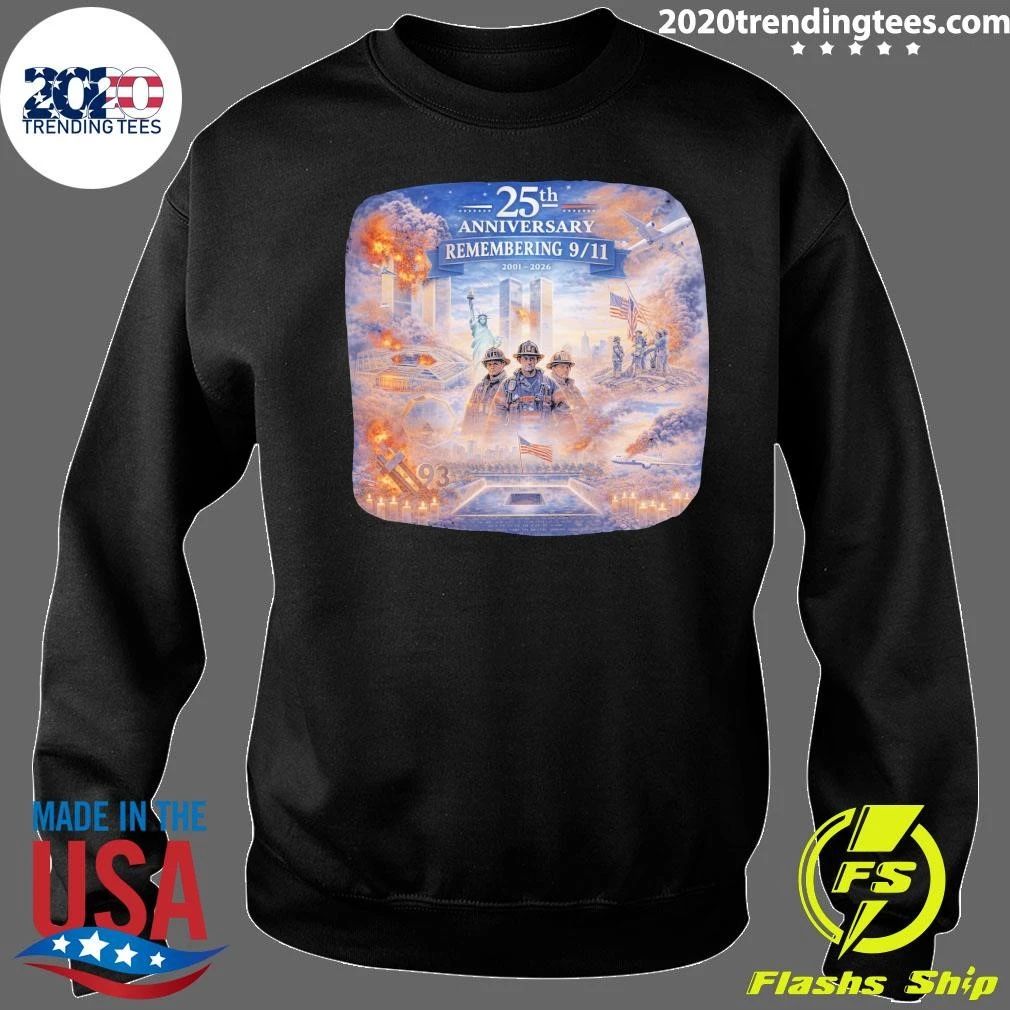 25th Anniversary Remembering 9-11 Memorial 2001-2026 Shirt