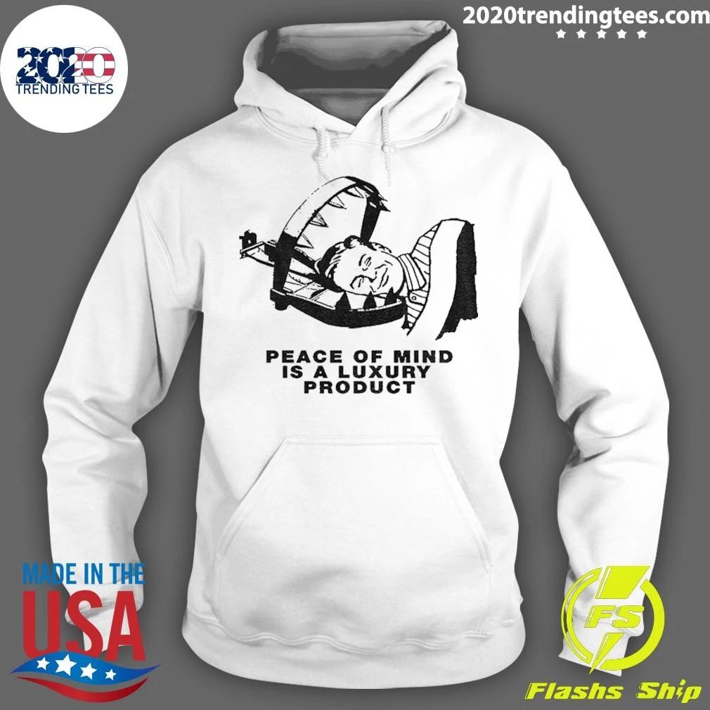 Dread The Fool Peace Of Mind Is A Luxury Product Shirt