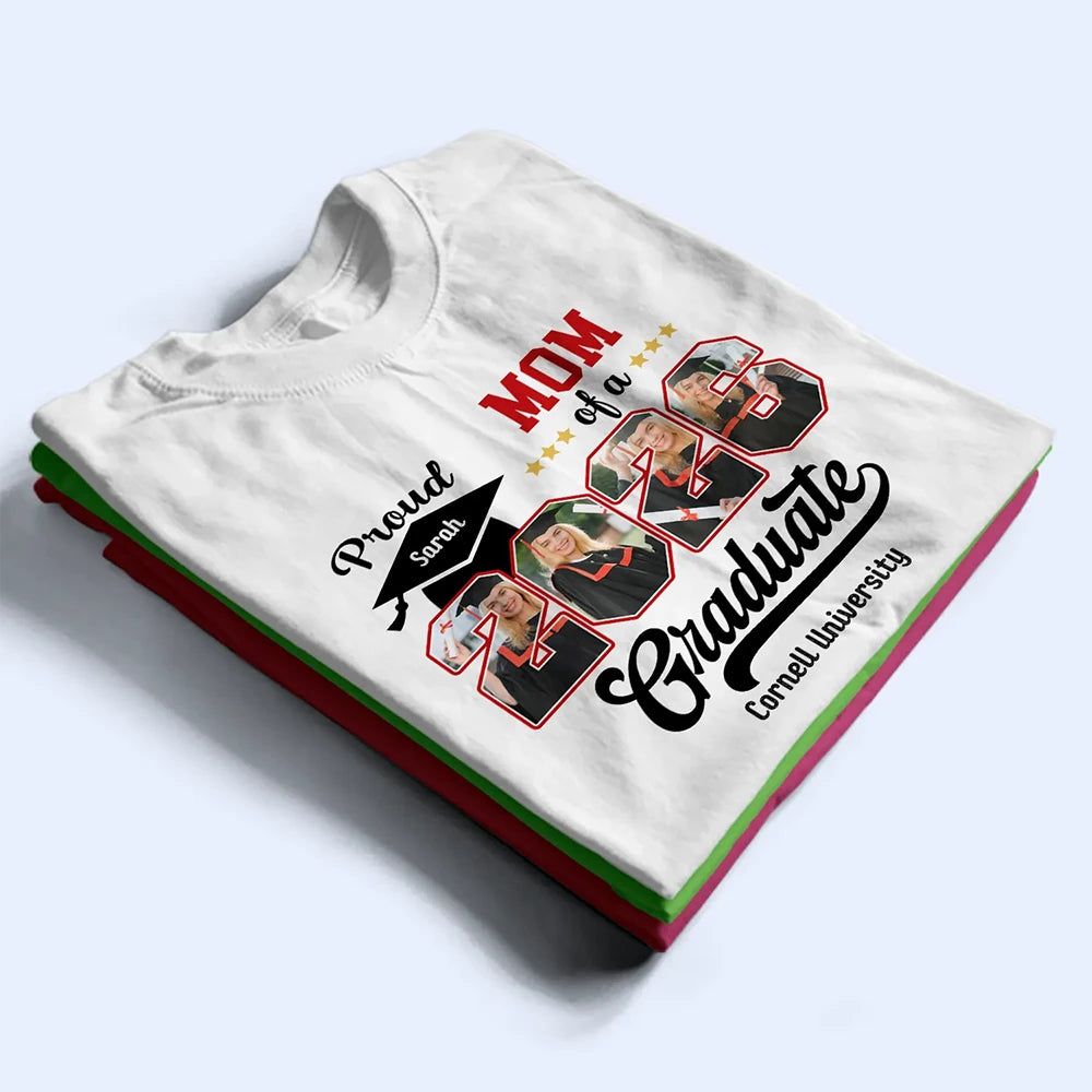 Custom Photo Proud Mom Dad Of A Graduation - Personalized T Shirt