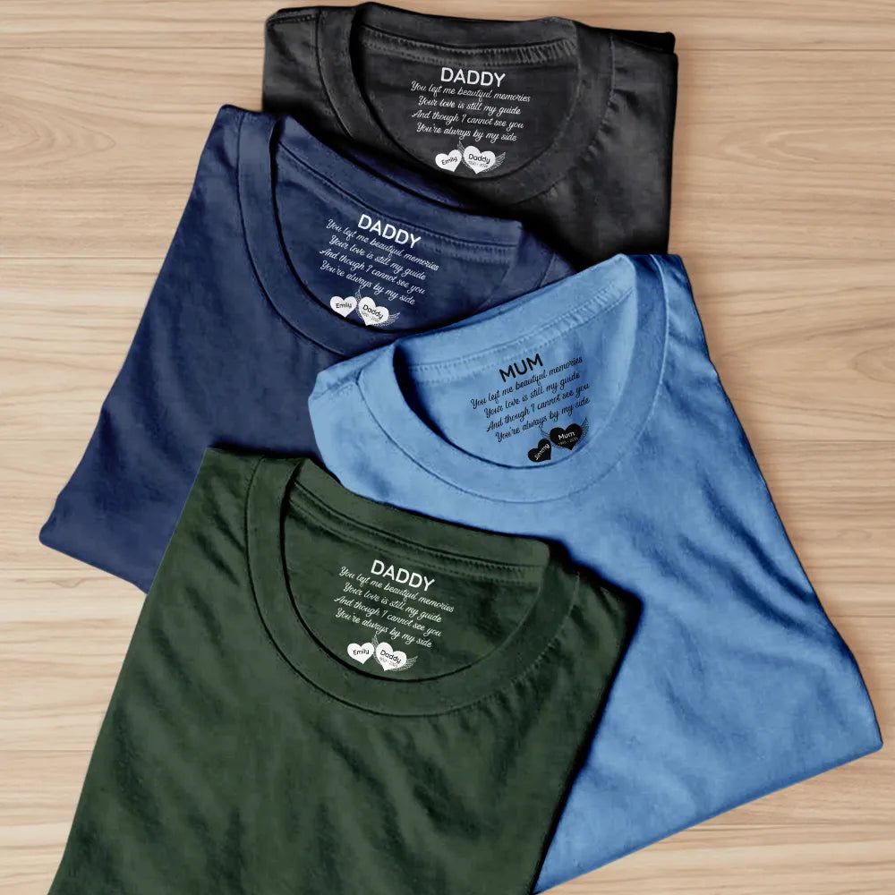 You're Always By My Side - Personalized T Shirt