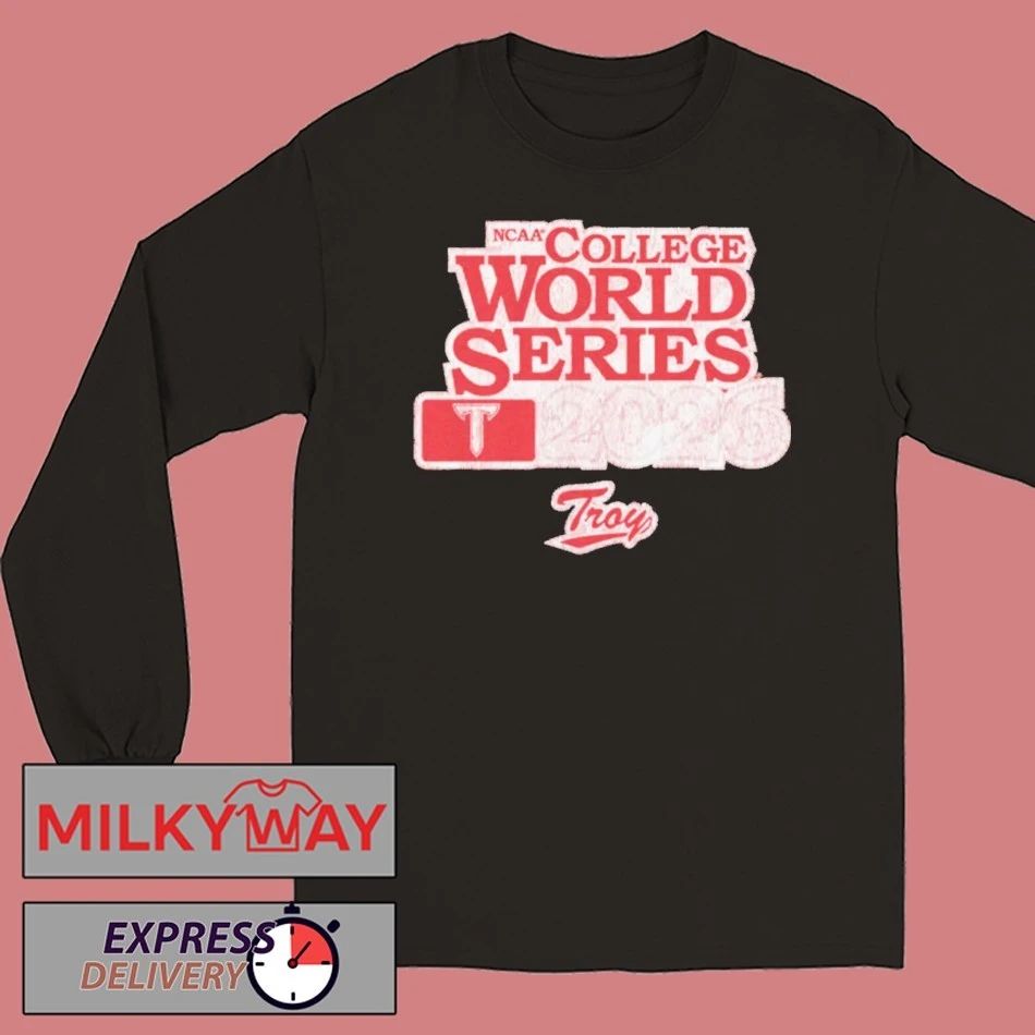Troy Baseball 2026 College World Series Shirt