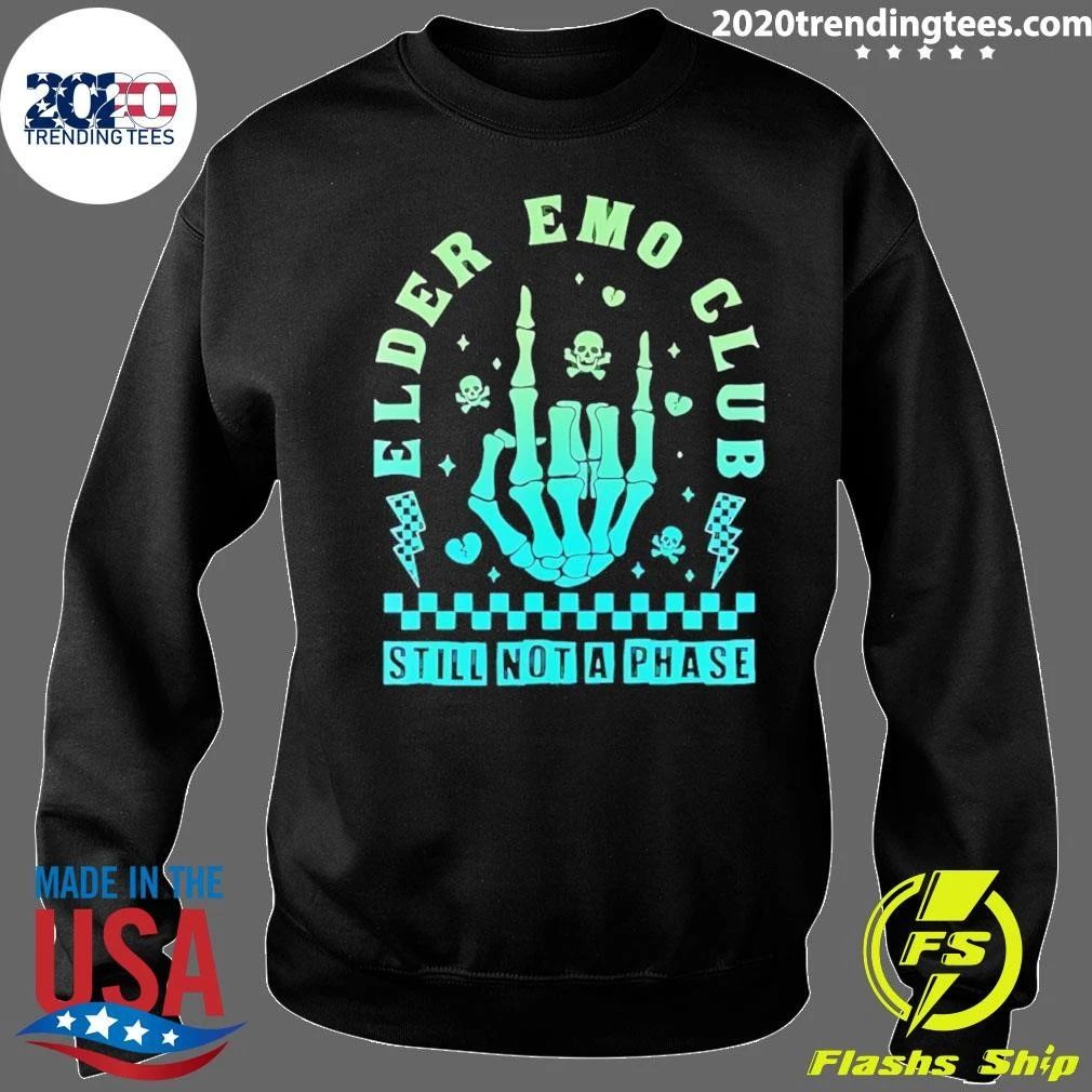 Elder Emo Club Still Not A Phase Shirt