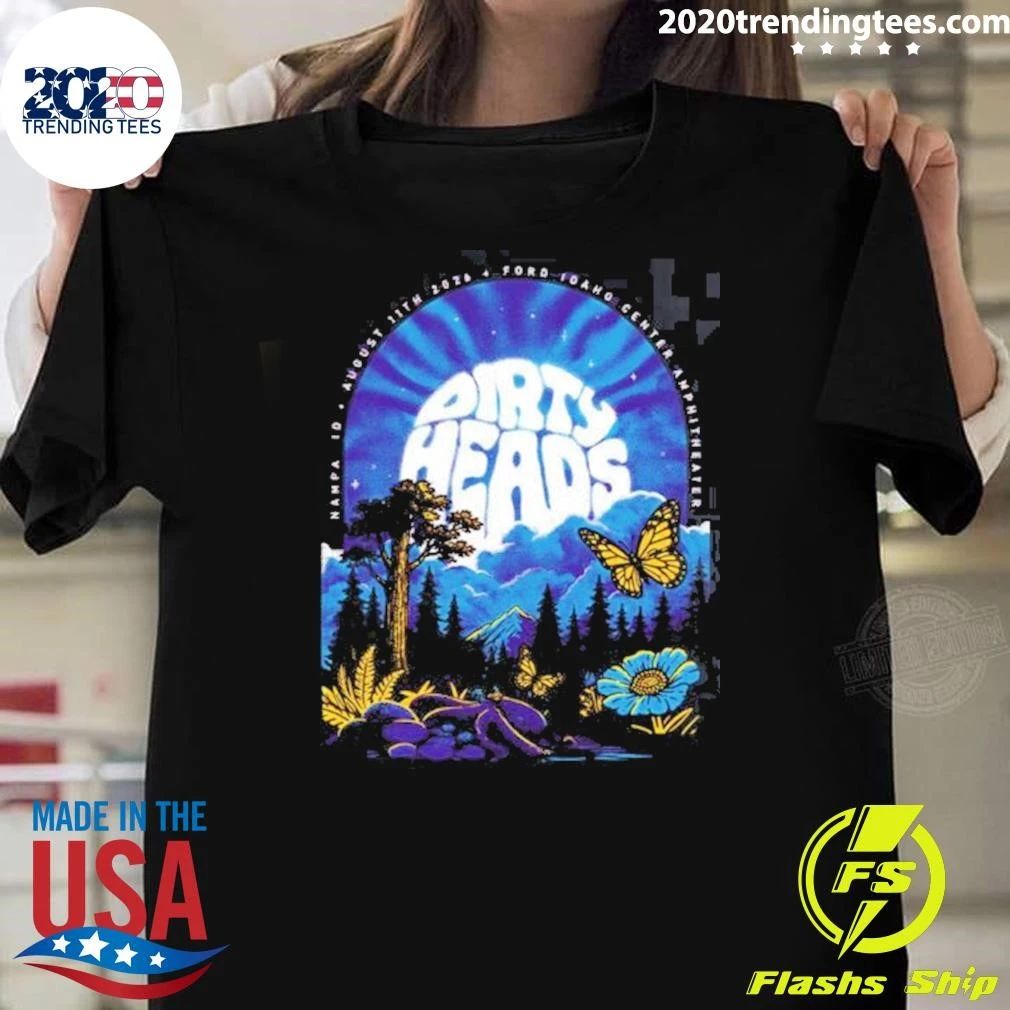 Dirty Heads Nampa ID 2026 Gig At Ford Idaho Center Amphitheater On August 11 2026 Shirt