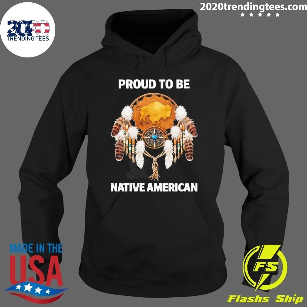 Proud To Be Native American Tee Shirt