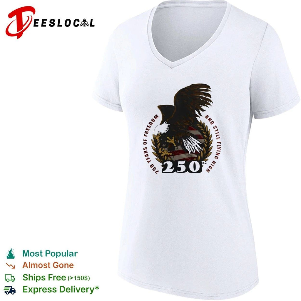 250 Years of Freedom and Still Flying High Bald Eagle T-shirt