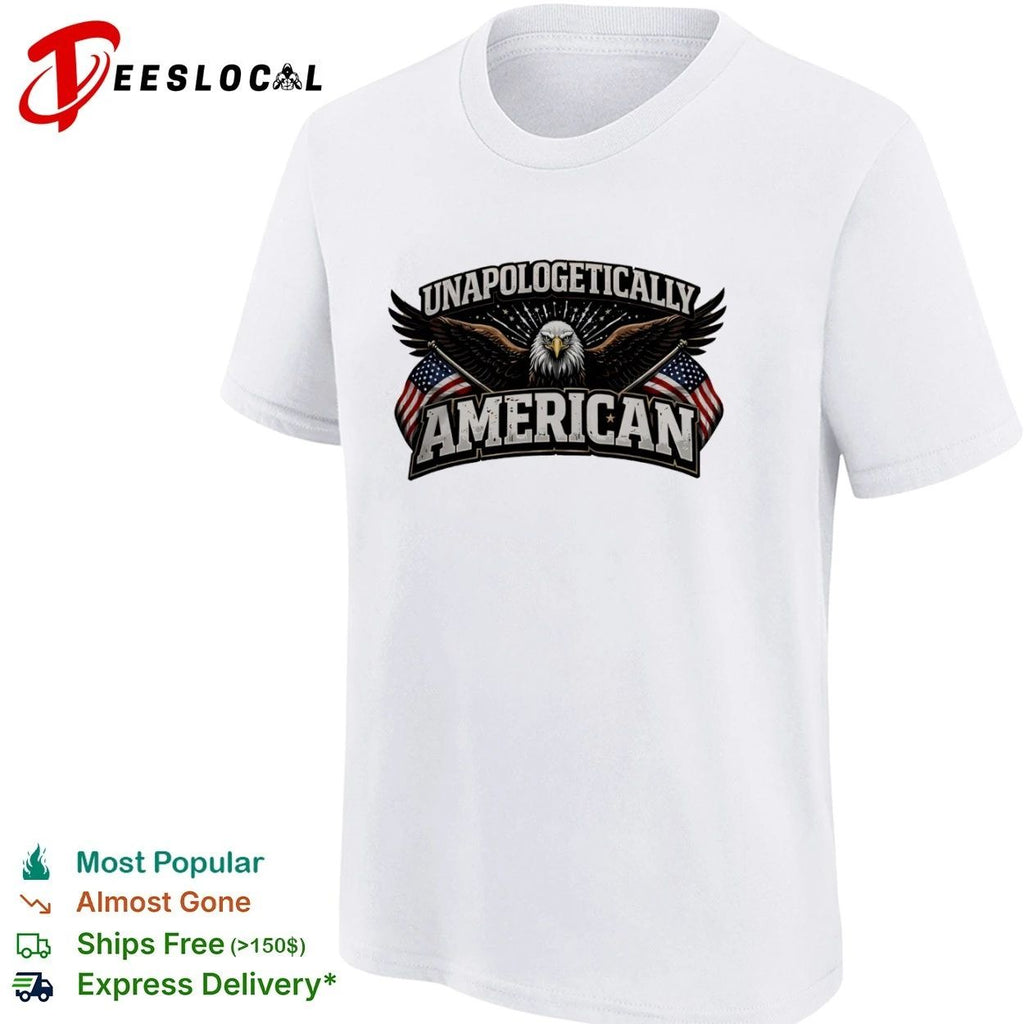 Unapologetically American Patriotic Bald Eagle USA Flags T-shirt