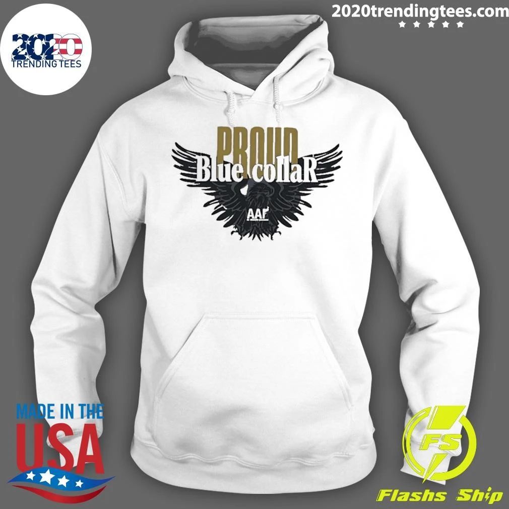 Proud Blue Collar AAF Eagle work labor Shirt
