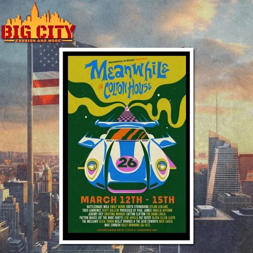 Meanwhile In Music Mar 12-15 2026 Colton House Hotel In Austin TX Poster Shirt