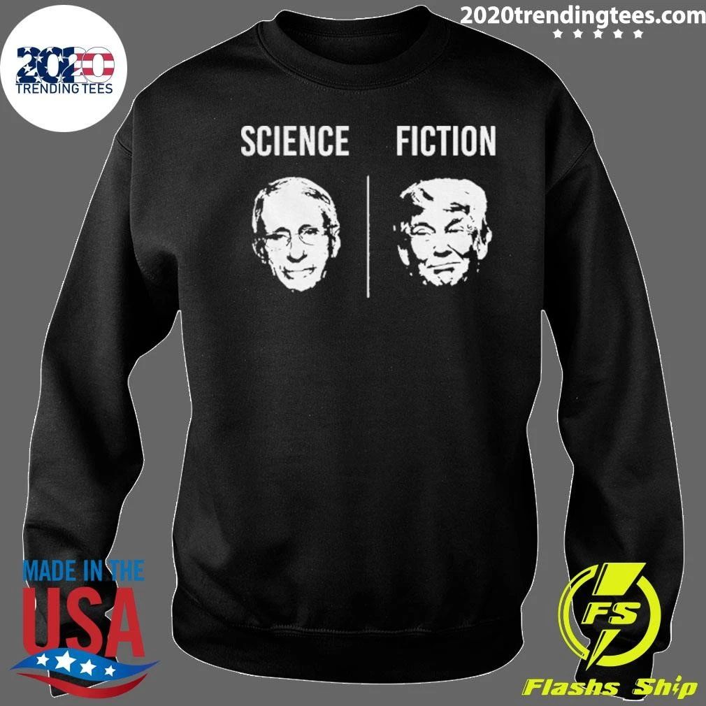 Tony Fauci Science Fiction Dr Fauci Vs Trump Shirt