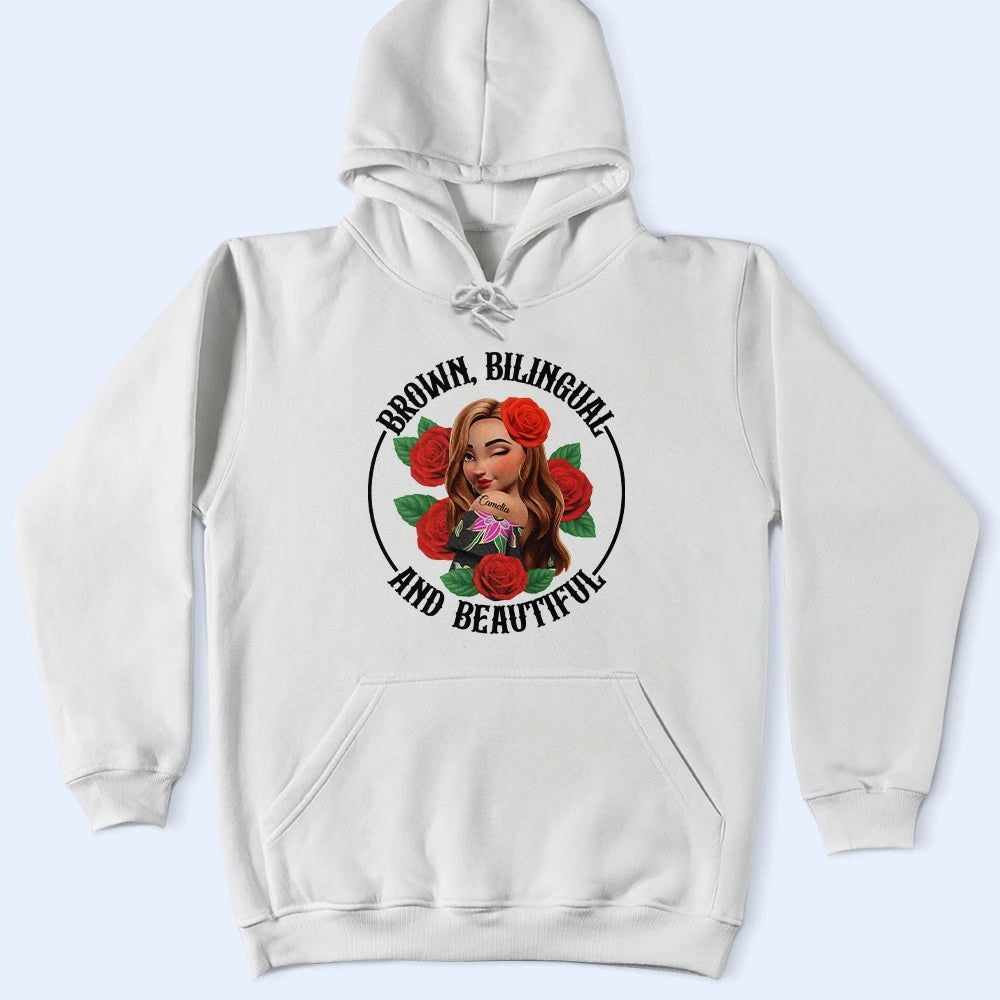 Brown Bilingual Beautiful Hispanic Month Mexican Latina - Personalized T Shirt