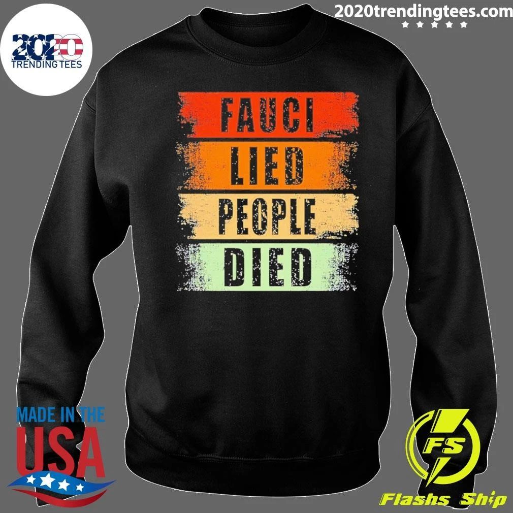 Dr Fauci Lied People Died Vintage Shirt