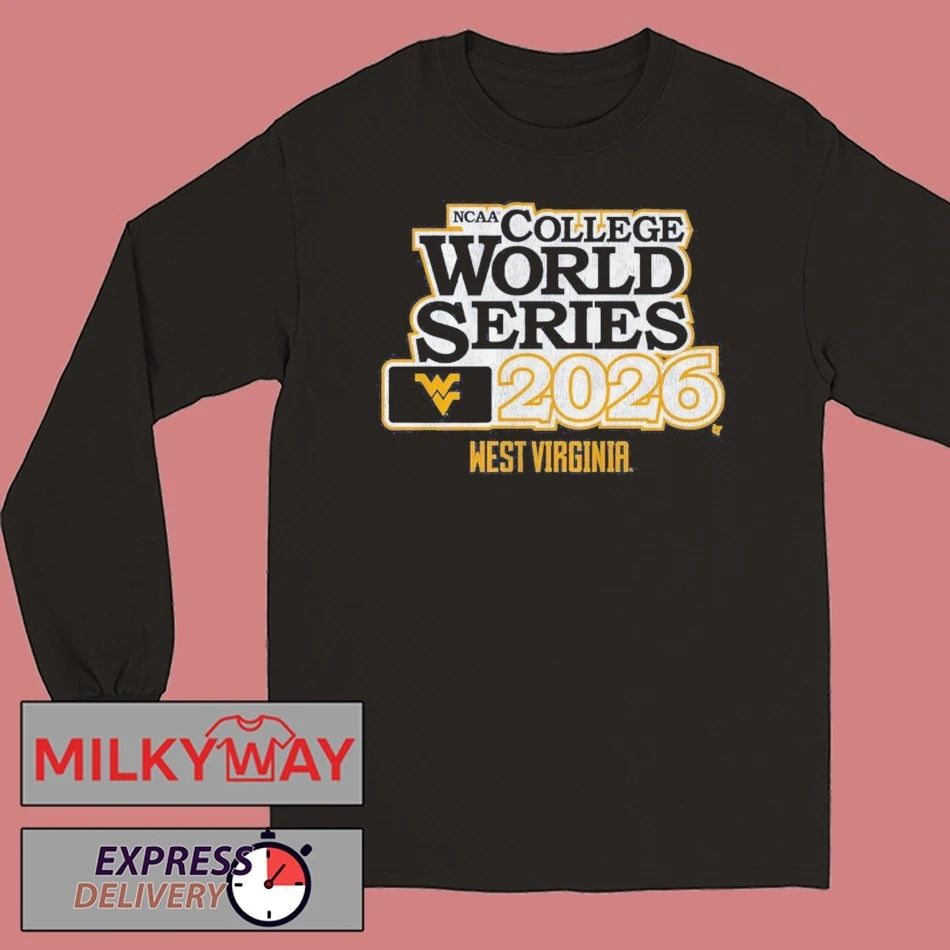 West Virginia Baseball 2026 College World Series Shirt