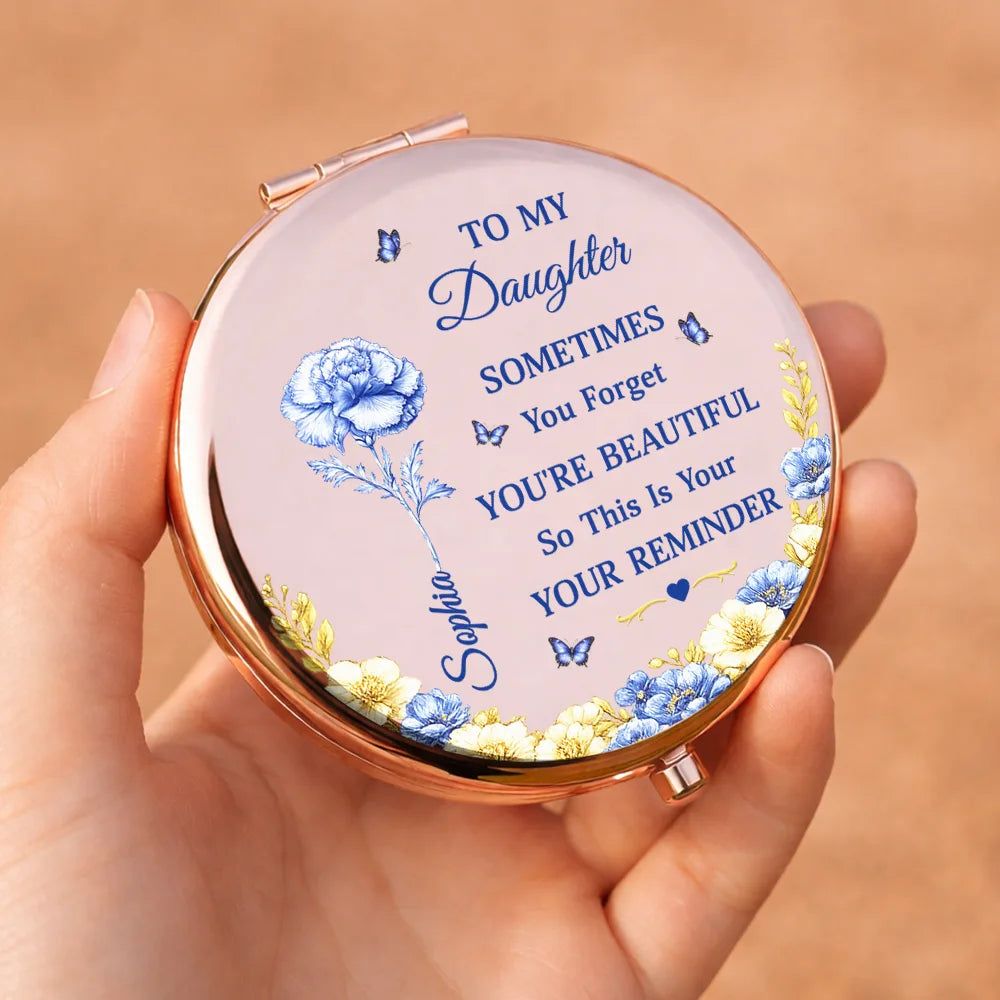 Toile De Jouy Birth Flower Sometimes You Forget You're Beautiful - Personalized Compact Mirror