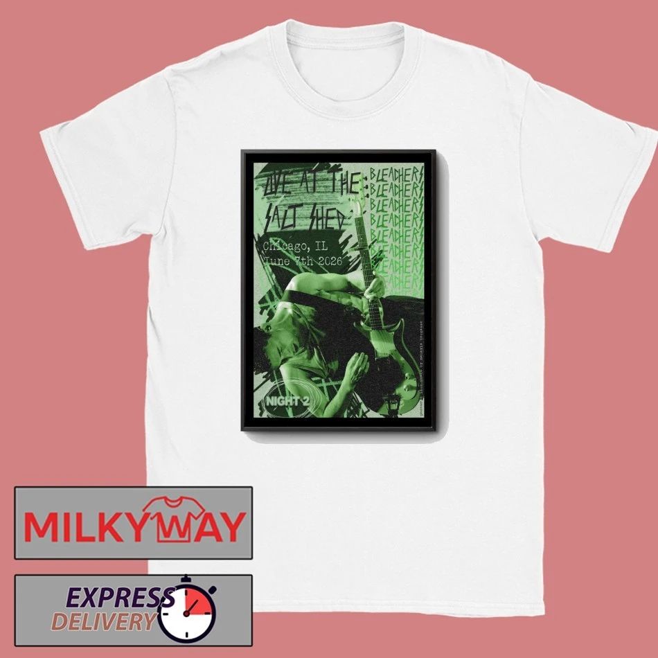 Bleachers Forever Chicago, IL 06.07.2026 Poster Limited shirt