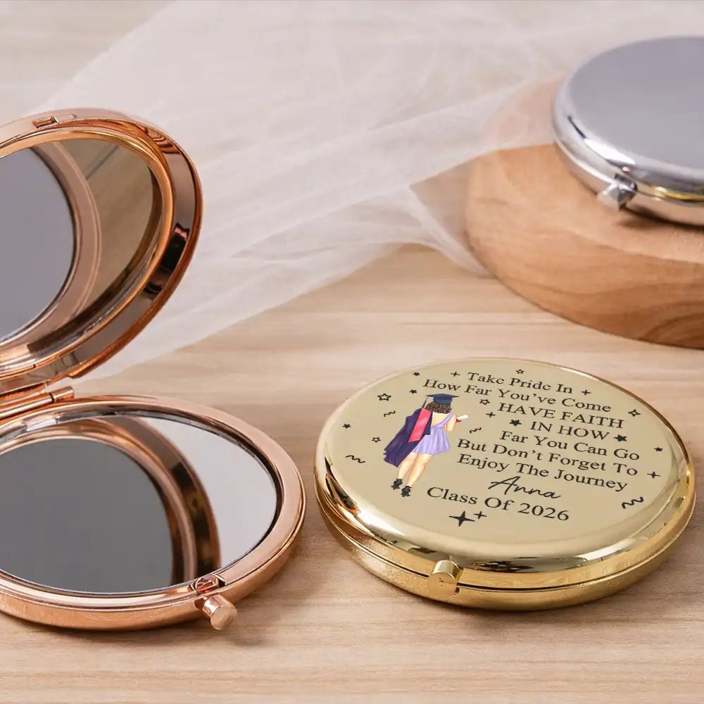 Take Pride In How Far You've Come - Personalized Compact Mirror