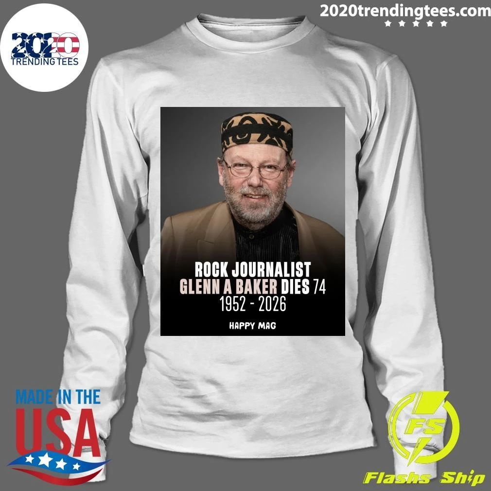 Rock Journalist Glenn A Baker Dies 74 1952-2026 Shirt