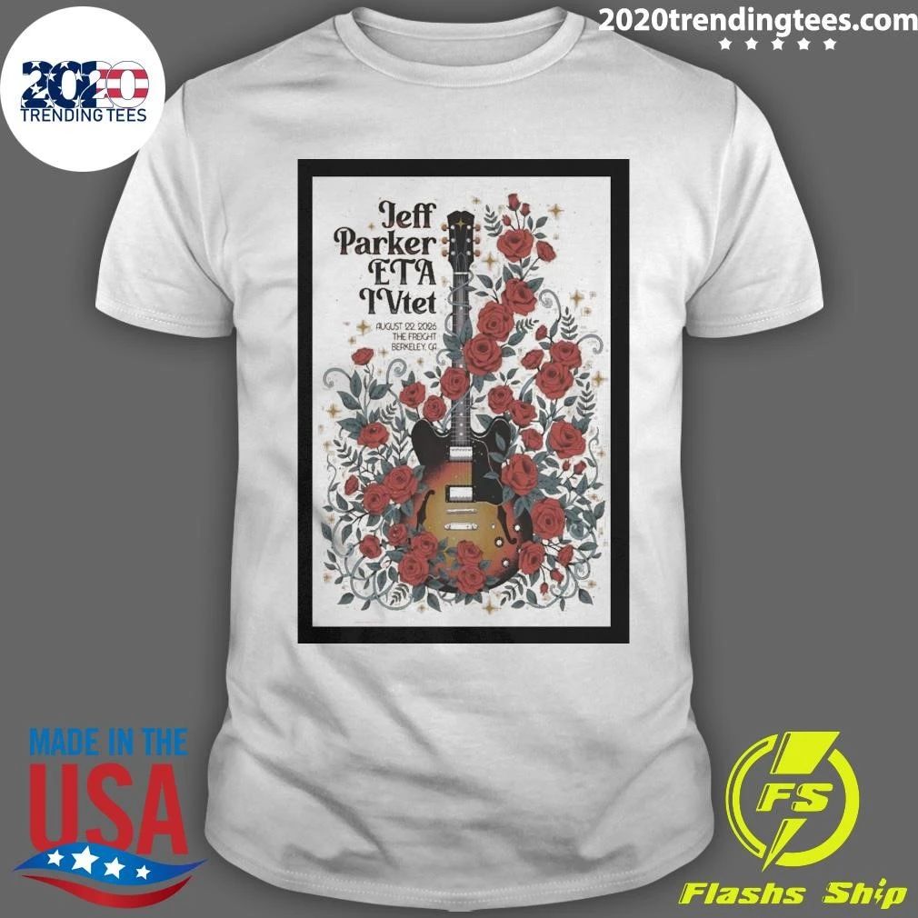 Jeff Parker Eta Ivtet August 22, 2026 The Freight Berkeley, CA Shirt