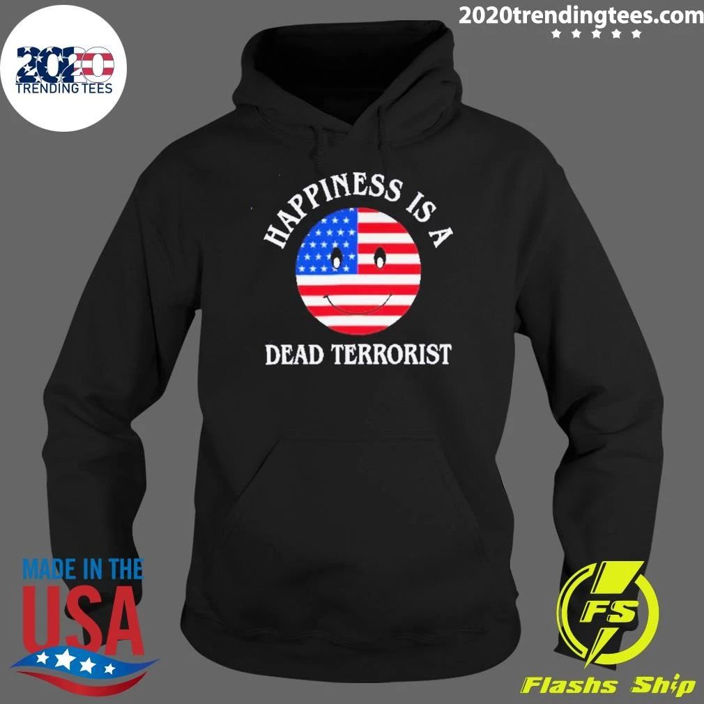 Happiness Is A Dead Terrorist American Flag Smiley Shirt