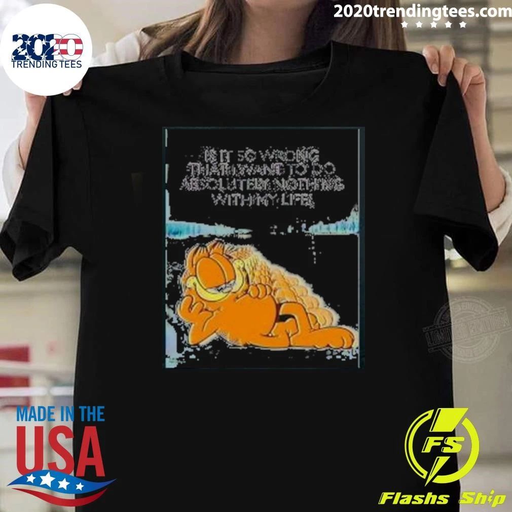 Awesome Want Do Absolutely Nothing Life Premium Shirt