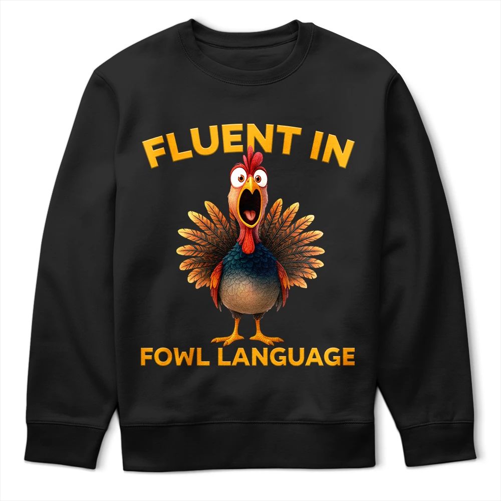 Fluent In Fowl Language Chicken - Personalized T Shirt