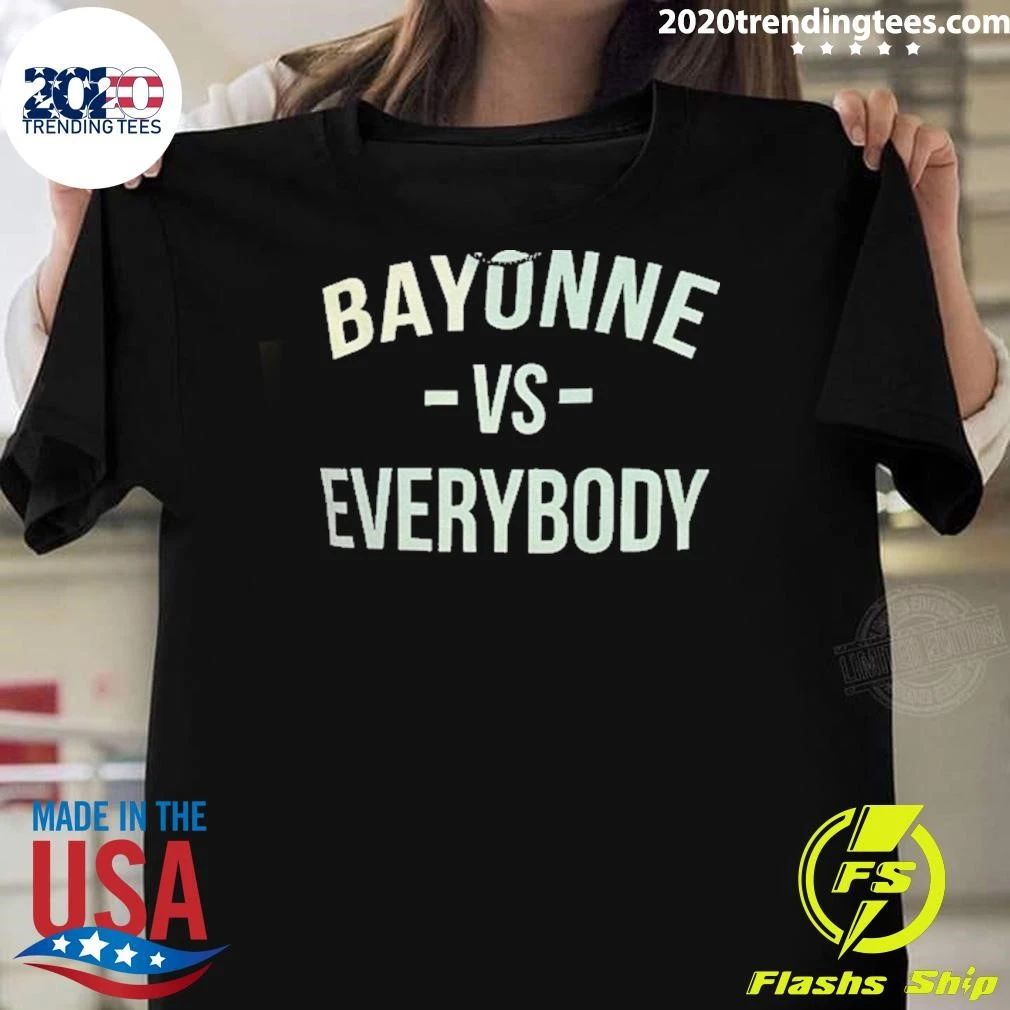 New Jersey City Bayonne Vs Everybody Shirt