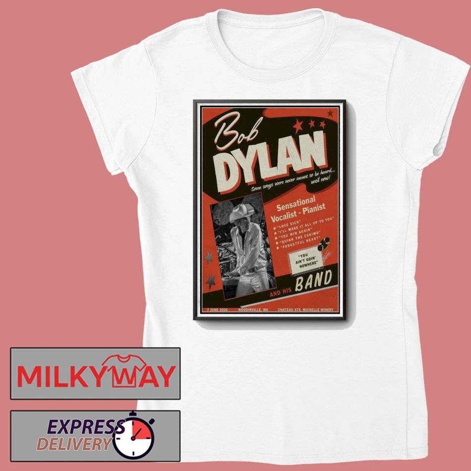 LIMITED June 7 2026 Bob Dylan Woodinville TOUR Poster shirt