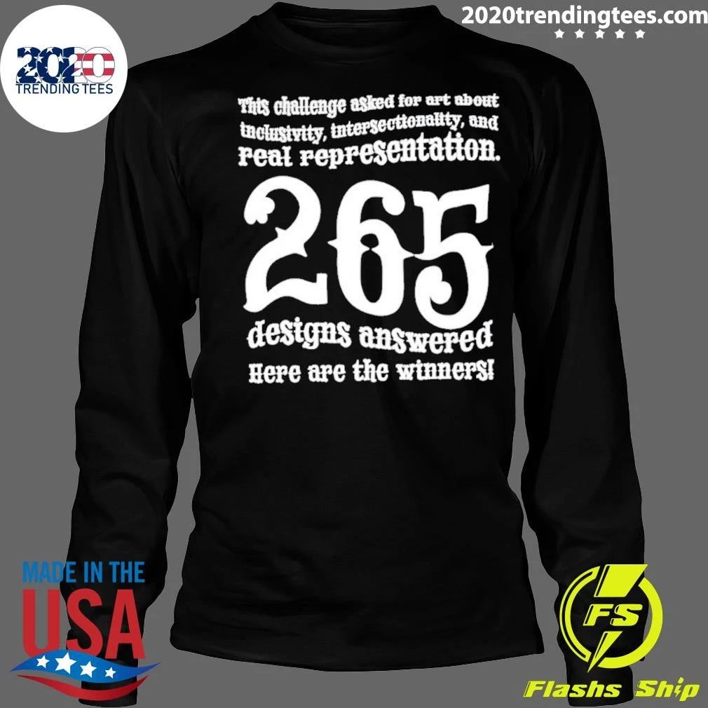Inclusivity Intersectionality And Real Representation 265 Designs Answered Shirt