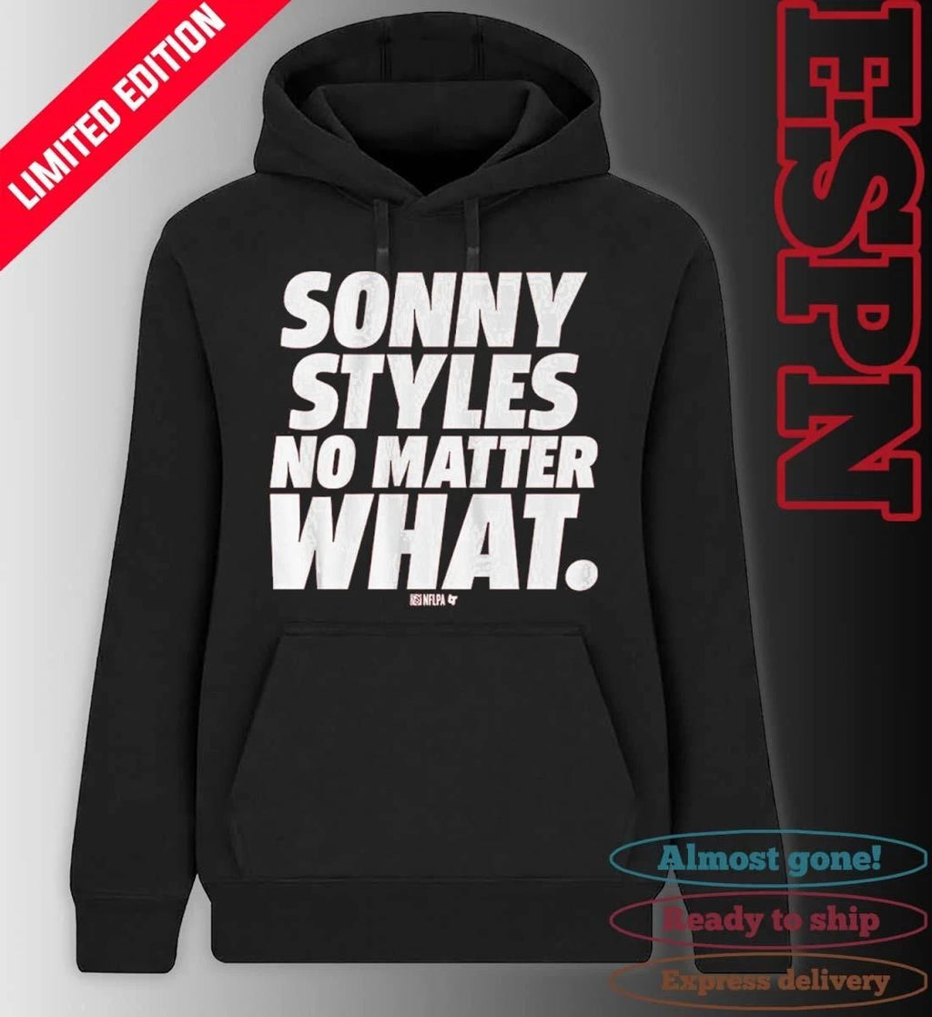 Sonny Styles No Matter What Shirt