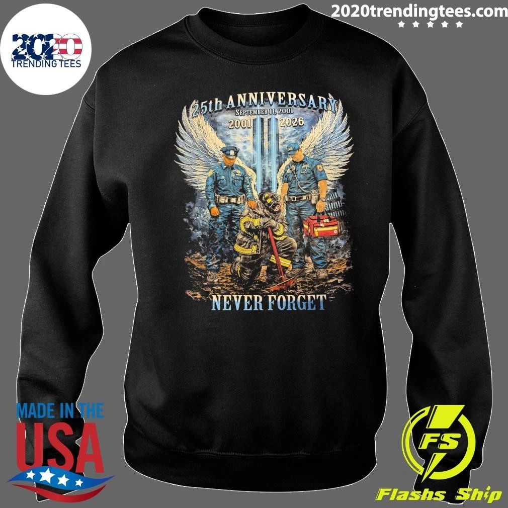 25th Anniversary September 11, 2001, Twin Towers Graphic 25th Anniversary 2001-2026 Never Forget Shirt