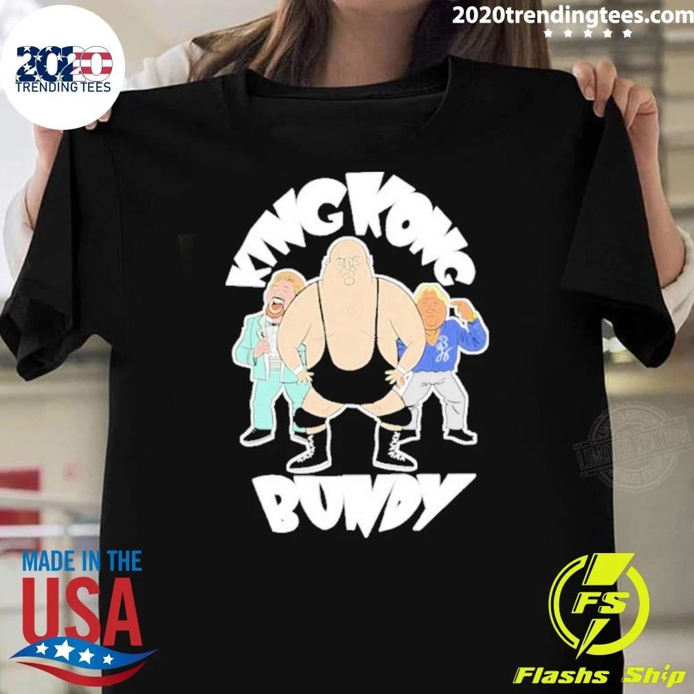 Bundy’s Managers King Kong Bundy Shirt