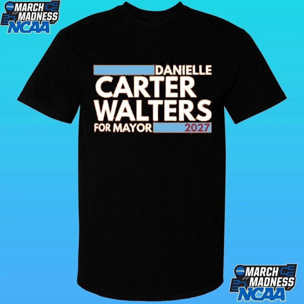 Danielle Carter-walters For Mayor 2027 Shirt