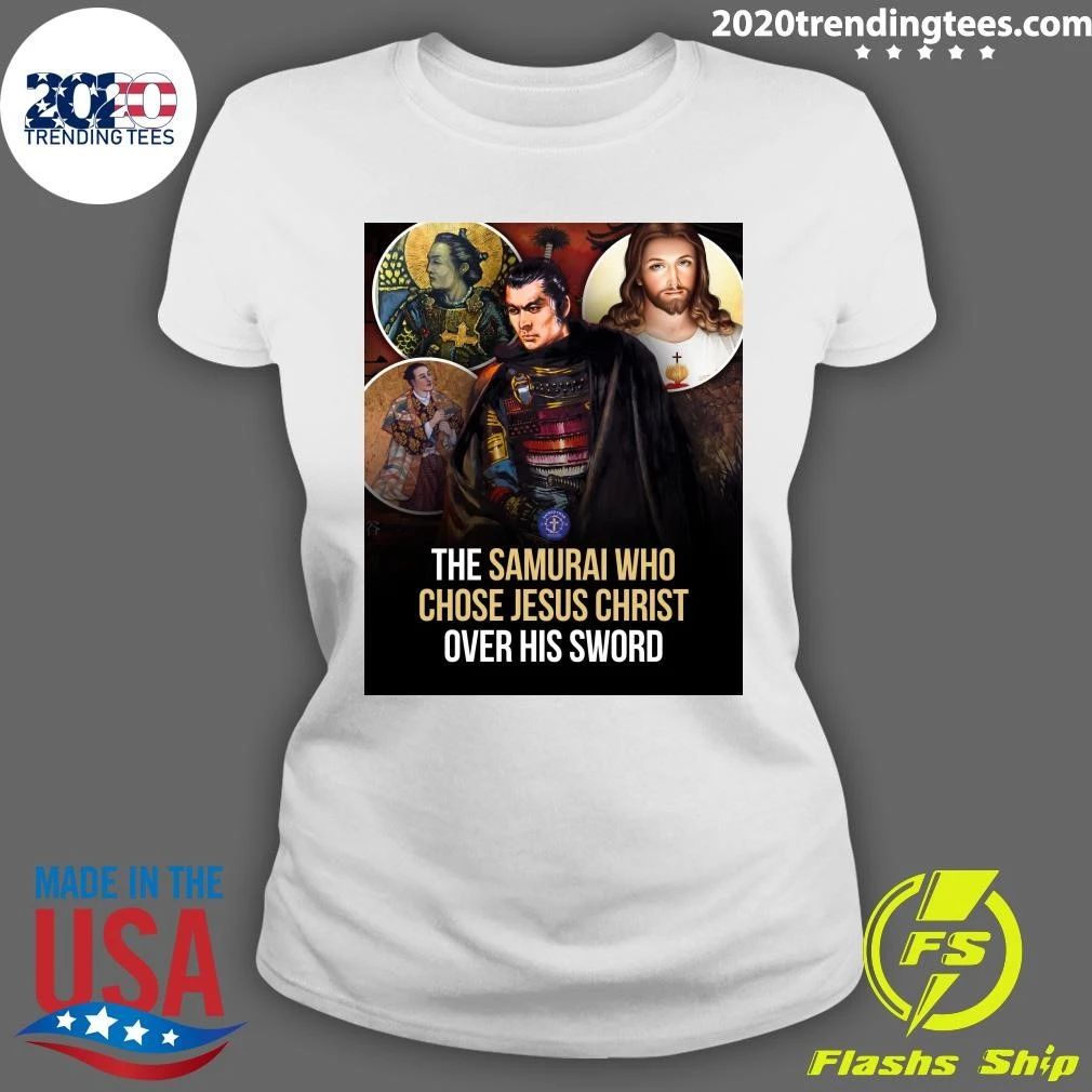 The Samurai Who Chose Jesus Christ Over His Sword Shirt