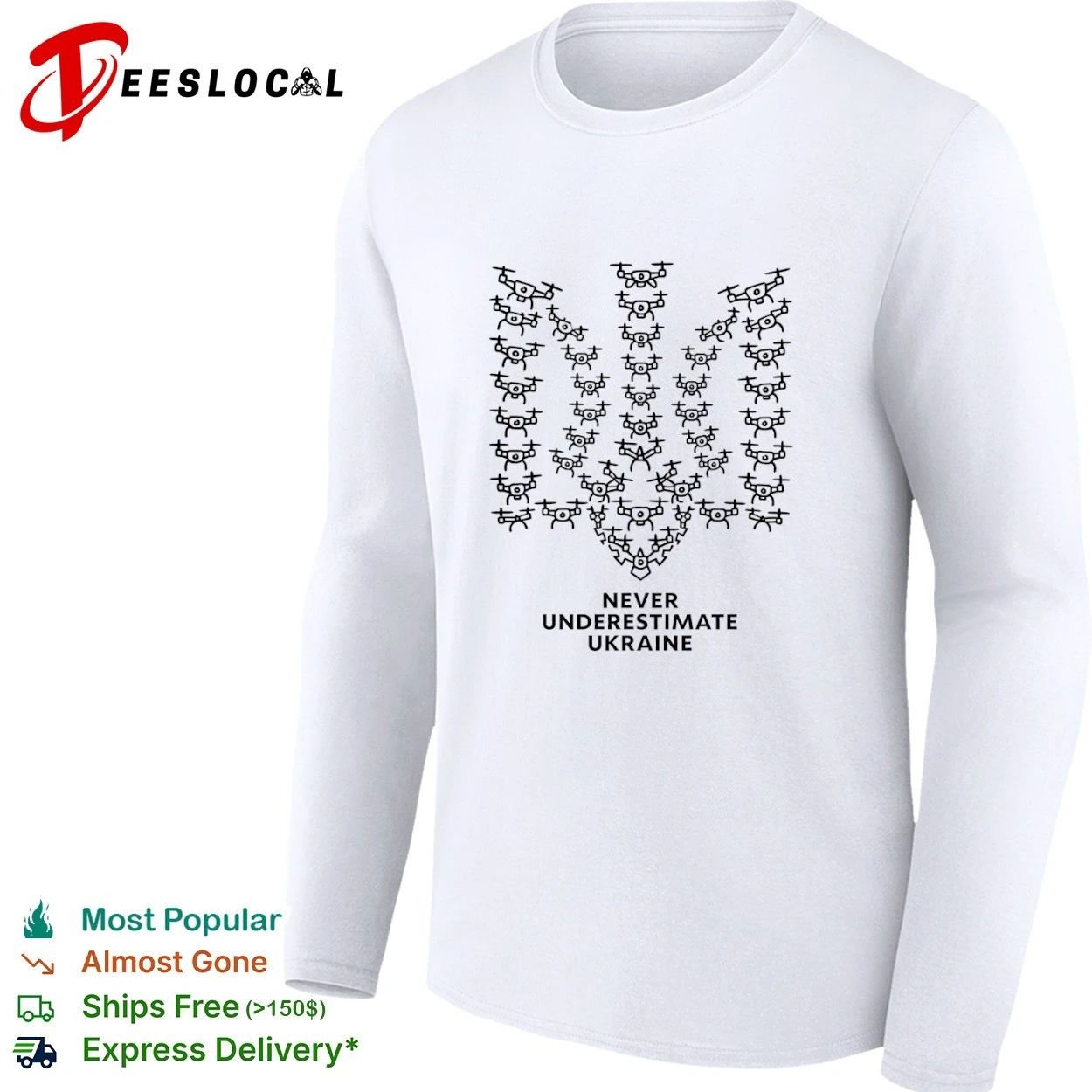 Never Underestimate Ukraine Drone Trident T-shirt