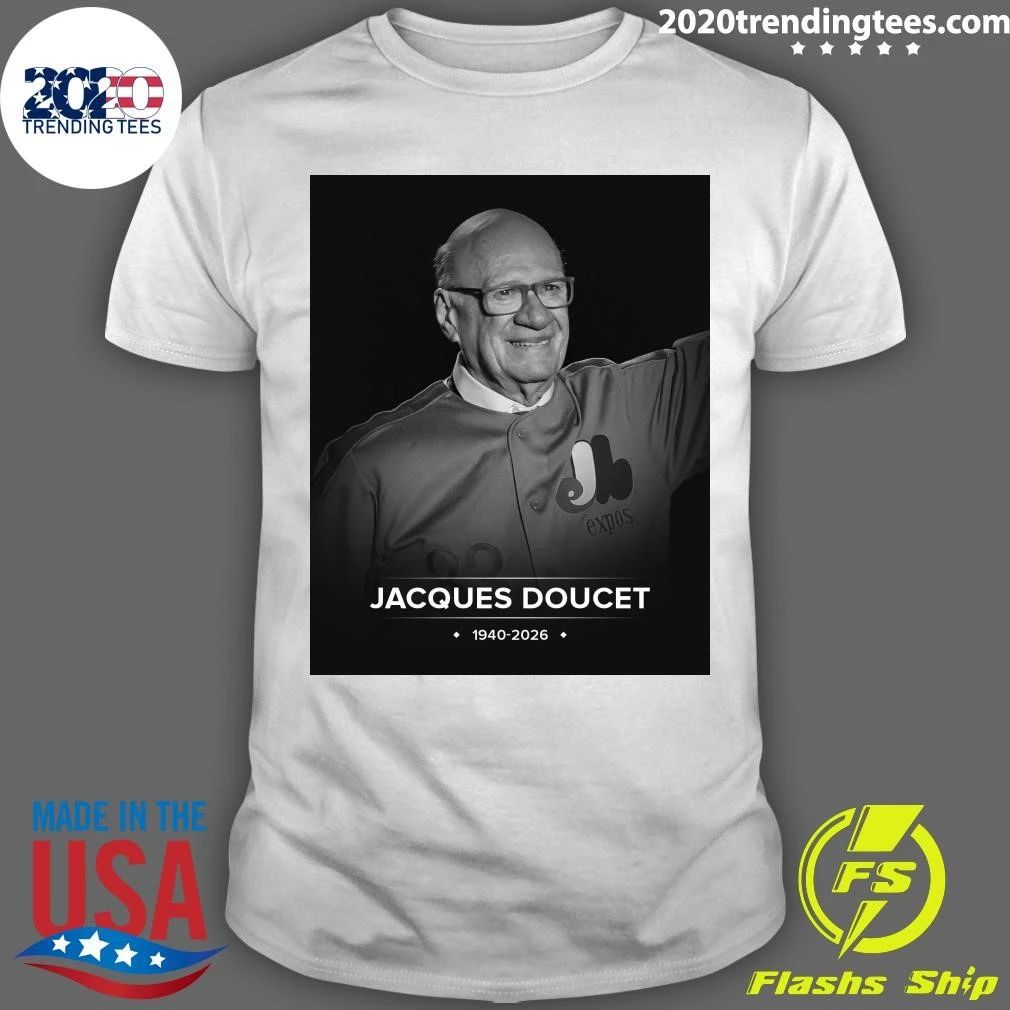 Sports Broadcaster Jacques Doucet, Who Called Games For The Montreal Expos For 33 Years, Has Died At The Age Of 86 Shirt