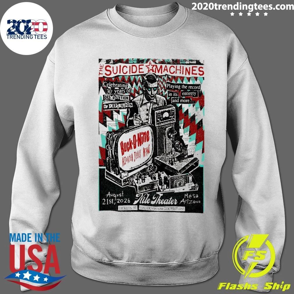 The Suicide Machines Nile Theater In Mesa AZ August 21 2026 Shirt
