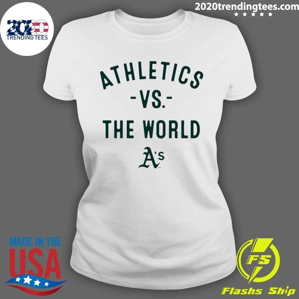 Funny Athletics Baseball Vs The World 2026 Mlb Season 2026 Shirt