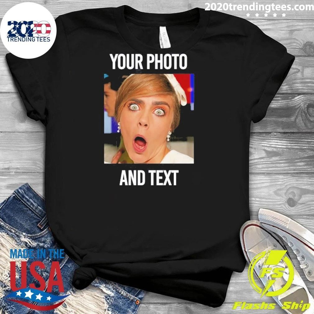 Personalised Your Photo and Text Cara Delevingne Shirt