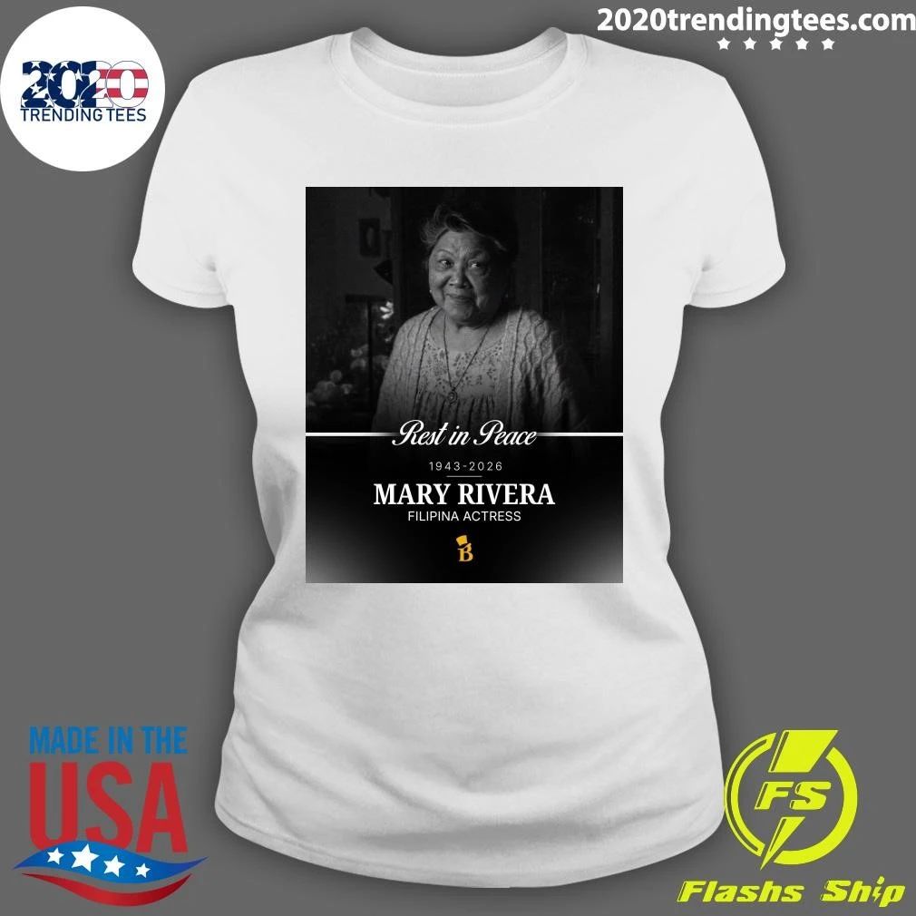 Rest In Peace 1943-2026 Mary Rivera Filipina Actress Shirt
